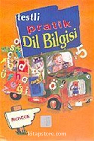 Dil Bilgisi 5 Sınıf / Testli Pratik