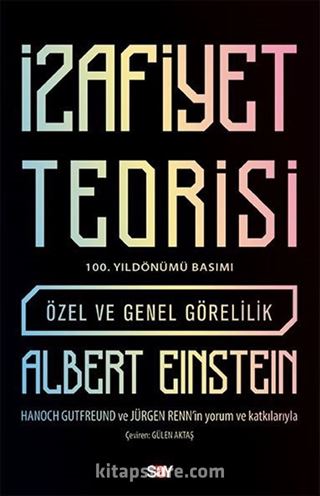 İzafiyet Teorisi - 100 Yıl Basımı