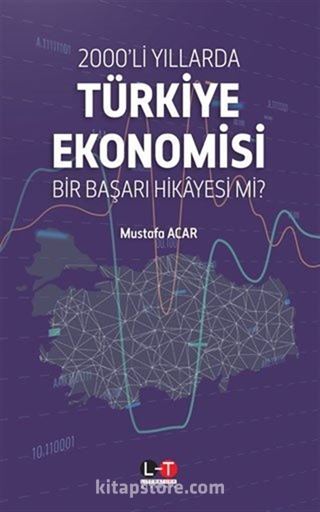 2000'li Yıllarda Türkiye Ekonomisi