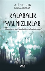 Kalabalık Yalnızlıklar