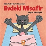 Evdeki Misafir / Minik Kedi Şeker'in Maceraları