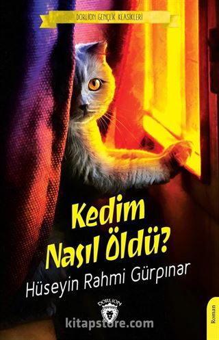 Kedim Nasıl Öldü?