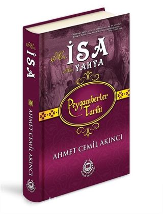 Hz. İsa - Hz. Yahya (Ciltli)