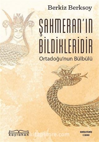 Şahmeran'ın Bildikleridir