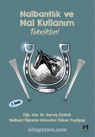 Nalbantlık ve Nal Kullanım Teknikleri