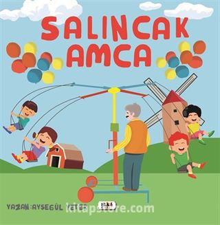 Salıncak Amca