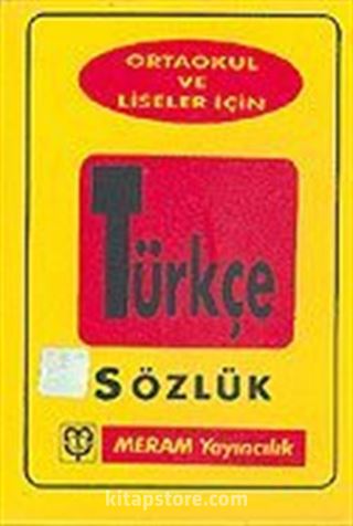 Liseler İçin Türkçe Sözlük