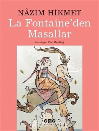 La Fontaine'den Masallar - Nazım Hikmet (Karton Kapak)