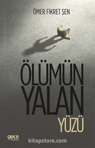 Ölümün Yalan Yüzü