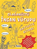 Olağanüstü İnsan Vücudu Aktivite Kitabı