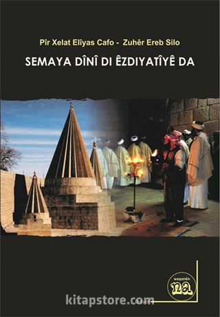 Semaya Dînî Di Êzdiyatîyê Da