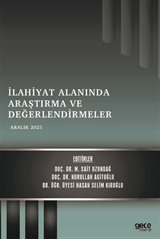 İlahiyat Alanında Araştırma ve Değerlendirmeler / Aralık 2021