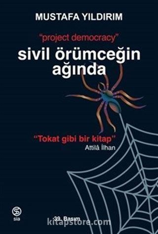 Sivil Örümceğin Ağında 'Project Democracy'