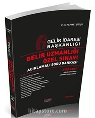 Gelir Uzmanlığı Özel Sınavı Açıklamalı Soru Bankası