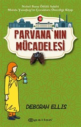 Parvana'nın Mücadelesi (Karton Kapak)