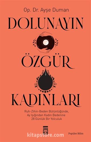 Dolunayın Özgür Kadınları