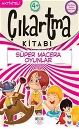 Süper Macera Oyunlar / Çıkartma Kitabı