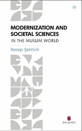 Modernization and Societal Sciences in the Muslim World