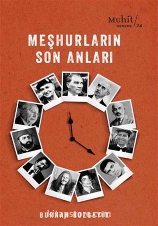 Meşhurların Son Anları