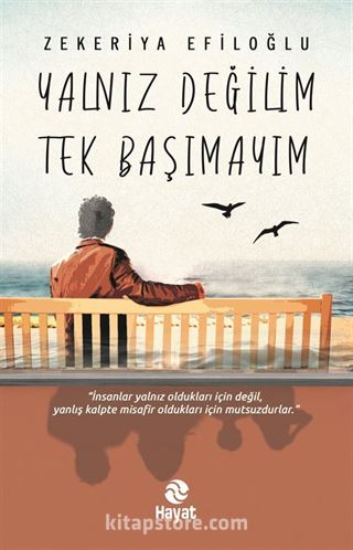 Yalnız Değilim Tek Başımayım