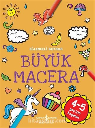 Büyük Macera / Eğlenceli Boyama