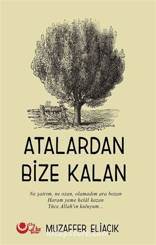 Atalardan Bize Kalan