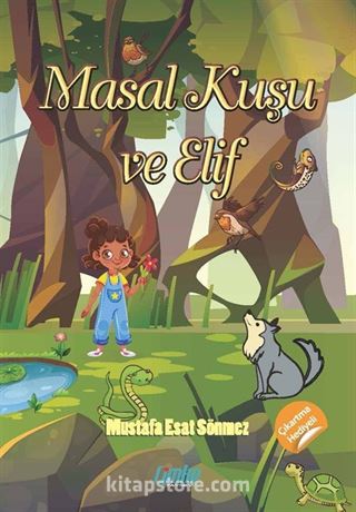 Masal Kuşu ve Elif