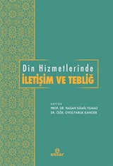 Din Hizmetlerinde İletişim ve Tebliğ