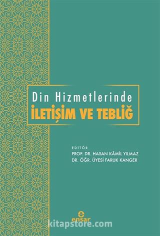 Din Hizmetlerinde İletişim ve Tebliğ