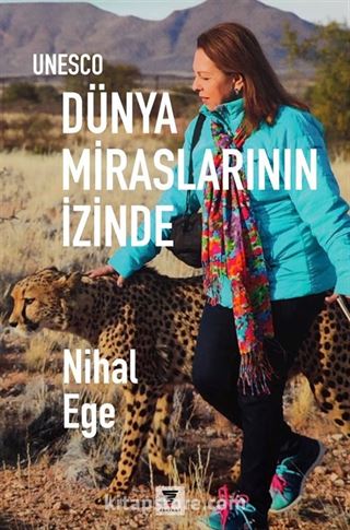 Unesco Dünya Miraslarının İzinde