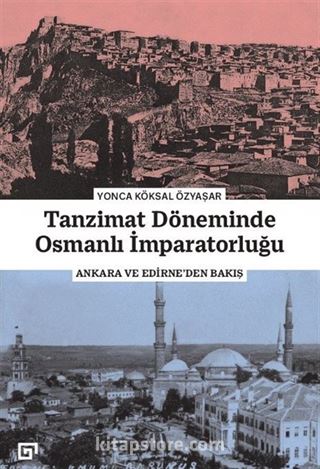 Tanzimat Döneminde Osmanlı İmparatorluğu