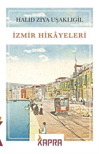 İzmir Hikayeleri