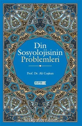 Din Sosyolojisinin Problemleri