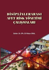 Disiplinlerarası Afet Risk Yönetimi Çalışmaları