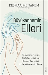 Büyükannemin Elleri