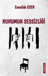 Ruhumun Sessizliği