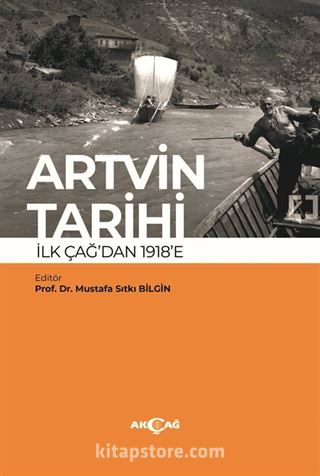 Artvin Tarihi İlk Çağdan 1918'e