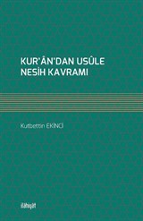 Kur'an'dan Usûle Nesih Kavramı