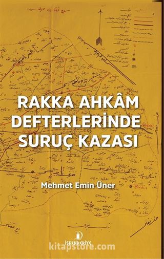 Rakka Ahkam Defterlerinde Suruç Kazası