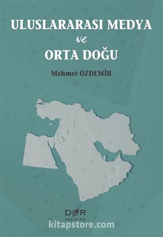 Uluslararası Medya ve Orta Doğu