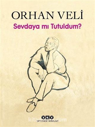 Sevdaya mı Tutuldum? (Karton Kapak)