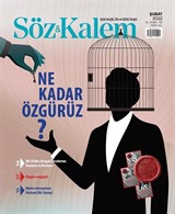 Söz ve Kalem Dergisi Sayı: 101 - Şubat 2022