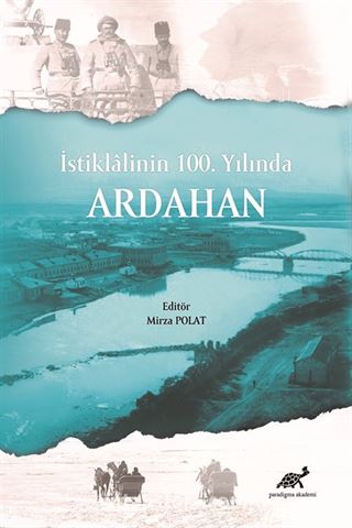 İstiklalinin 100. Yılında Ardahan