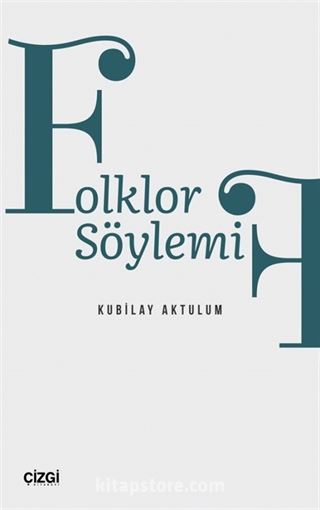 Folklor Söylemi