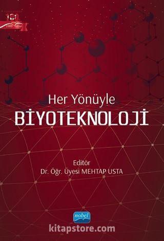 Her Yönüyle Biyoteknoloji