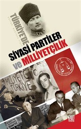 Türkiye'de Siyasi Partiler ve Milliyetçilik