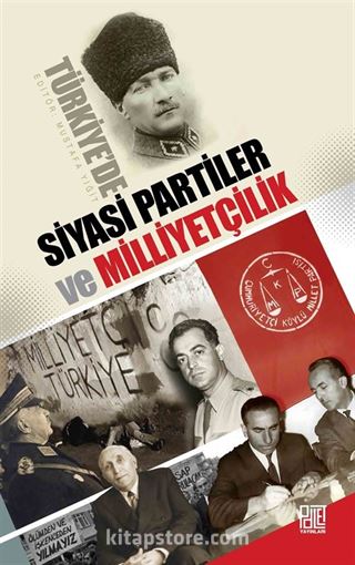 Türkiye'de Siyasi Partiler ve Milliyetçilik