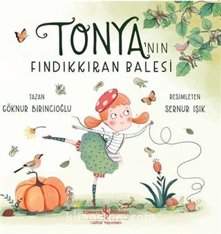 Tonya'nın Fındıkkıran Balesi