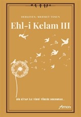 Ehl-i Kelam III