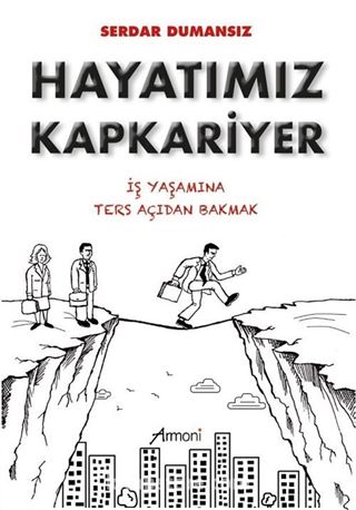 Hayatımız Kapkariyer